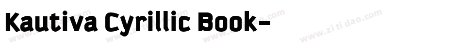 Kautiva Cyrillic Book字体转换